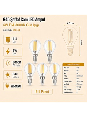 Heka E14 G45 Şeffaf Cam LED Ampul 6W 3000K Gün Işığı Erd-44