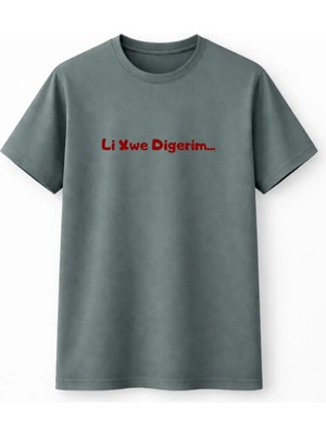 Li Xwe Digerim T-Shirt
