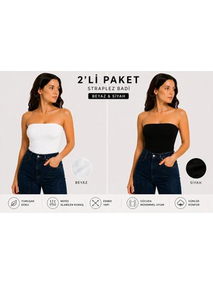 İngegno Body Straplez Model Viskon Badi 2 Li Paket Beyaz ve Siyah Tek Beden S