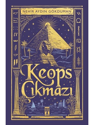 Genç Timaş Keops Çıkmazı - Nehir Aydın Gökduman