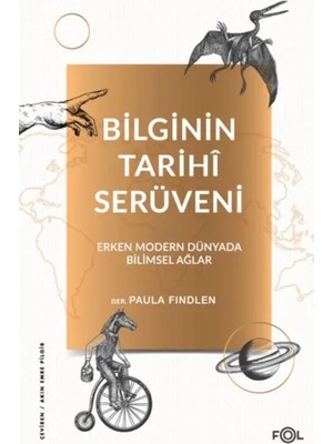 Fol Kitap Biinin Tarihî Serüveni –erken Modern Dünyada Bilimsel Ağlar