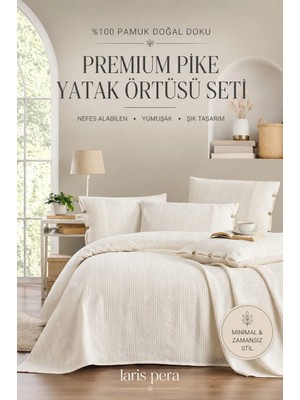 Larispera %100 Pamuk Çift Kişilik Pike Yatak Örtüsü Takımı Bordürlü +2 Düğmeli Yastık KILIFI(50X70) KREM