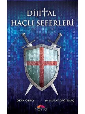 Motto Dijital Haçlı Seferleri