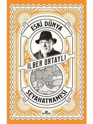 Kronik Kitap Eski Dünya Seyahatnamesi