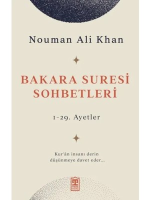 Timaş İnanç Bakara Suresi Sohbetleri