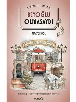 Masa Kitap Beyoğlu Olmasaydı