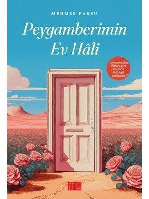 Aile Yayınları Peygamberimin Ev Hali