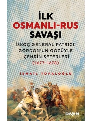 Divan Kitap Ilk Osmanlı Rus Saşı