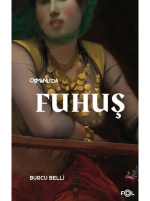 Fol Kitap Osmanlı’da Fuhuş