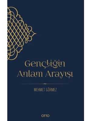 Otto Yayınları Gençliğin Anlam Arayışı