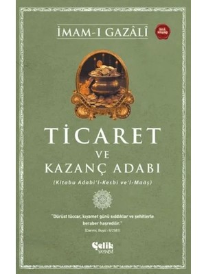Çelik Yayınevi Ticaret ve Kazanç Adabı