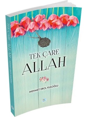 Tek Çare Allah