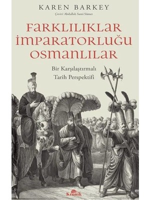 Kronik Kitap Farklılıklar Imparatorluğu Osmanlılar