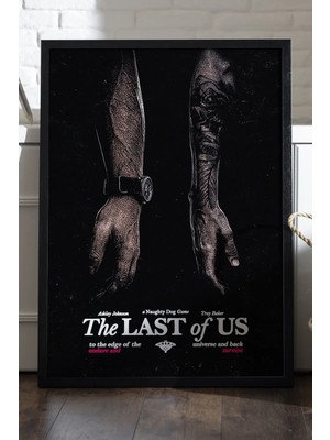 Duvarda The Last Of Us Siyah Ahşap Çerçeveli Poster, Dekoratif Oyun Duvar Tablosu