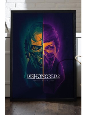 Duvarda Dishonored Siyah Ahşap Çerçeveli Poster, Dekoratif Oyun Duvar Tablosu