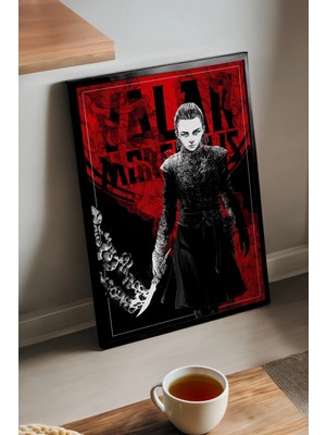 Duvarda Valar Morghulis Arya Stark Siyah Ahşap Çerçeveli Poster, Dekoratif Dizi Duvar Tablosu