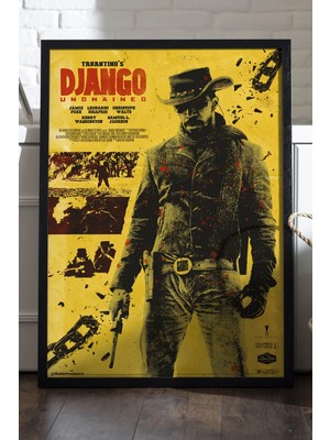 Duvarda Django Unchained Siyah Ahşap Çerçeveli Poster, Film Duvar Tablosu