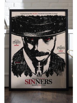 Duvarda Sinners Siyah Ahşap Çerçeveli Poster, Film Duvar Tablosu