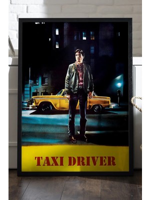 Duvarda Taxi Driver Siyah Ahşap Çerçeveli Poster, Dekoratif Film Duvar Tablosu
