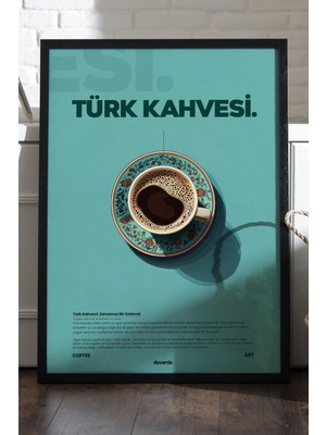 Duvarda Türk Kahvesi Kahve Siyah Ahşap Çerçeveli Poster, Dekoratif Duvar Tablosu