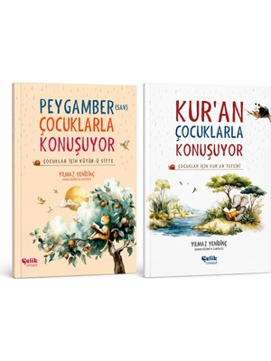Çelik Yayınevi Kuran Çocuklarla Konuşuyor - Peygamber (S.a.v) Çocuklarla Konuşuyor 2 Li Set - Çocuklar Için Kütüb-Ü Sitte - Çocuklar Için Kur'an Tefsiri