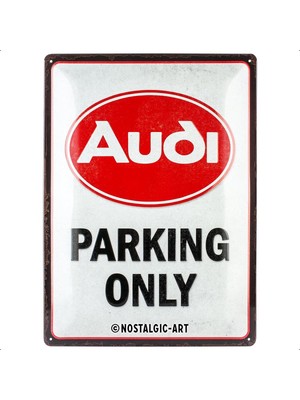 Nostalgic-Art Retro Sac Levha, Audi – Parking Only – Araba Aksesuarı Hayranları Için Hediye Fikri, Metal, Vintage Tasarım, Dekorasyon Için, 30 x 40 cm
