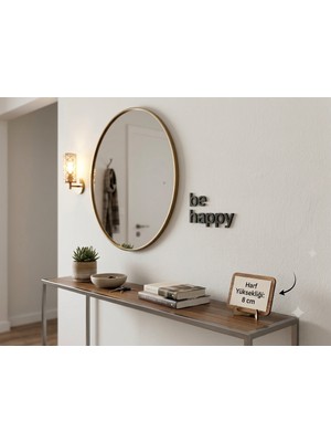 OZN 3D Tasarım Dekoratif Duvar Yazısı 'be happy' Allerta Font (8 Cm)- Siyah