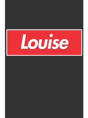 Belirtilmemiş Louise: Louise Planner Calendar Notebook Journal, Personal Named Firstname Or Surname For Someone C