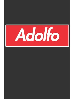 Belirtilmemiş Adolfo: Adolfo Planner Calendar Notebook Journal, Personal Named Firstname Or Surname For Someone C