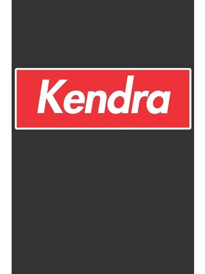 Belirtilmemiş Kendra: Kendra Planner Calendar Notebook Journal, Personal Named Firstname Or Surname For Someone C