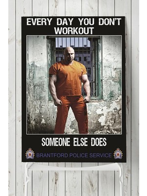 Belirtilmemiş Postermanya (PSTER8427) Someone Else Does Vücut Geliştirme Body Building Fitness Posteri (90X130CM)