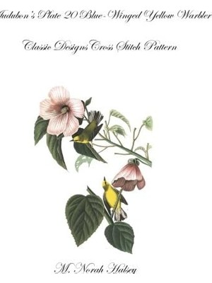 Belirtilmemiş Audubon's Plate 20 Blue-Winged Yellow Warbler: Designs Cross Stitch Pattern