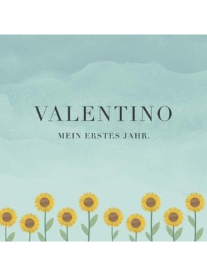 Karahanbey Valentino Mein Erstes Jahr: Baby Tagebuch I Babyalbum I Erinnerungsalbum I Eintragealbum I Kinderbu