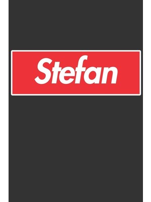Karahanbey Stefan: Stefan Planner Calendar Notebook Journal, Personal Named Firstname Or Surname For Someone C