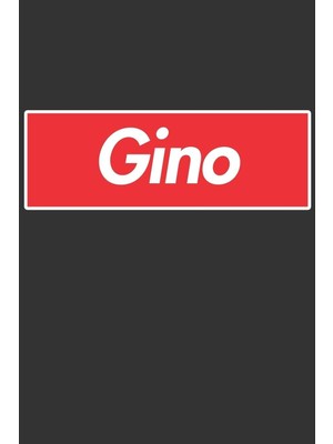 Karahanbey Gino: Gino Planner Calendar Notebook Journal, Personal Named Firstname Or Surname For Someone Calle