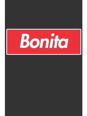 Karahanbey Bonita: Bonita Planner Calendar Notebook Journal, Personal Named Firstname Or Surname For Someone C