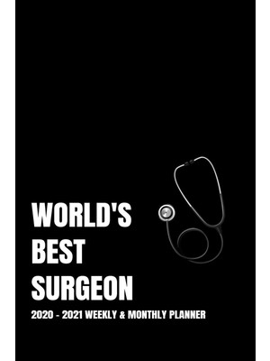 Karahanbey World's Best Surgeon Planner: 2-Year 2020 - 2021 Black Productivity Journal Daily / Weekly Monthly