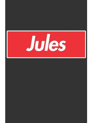 Karahanbey Jules: Jules Planner Calendar Notebook Journal, Personal Named Firstname Or Surname For Someone Cal