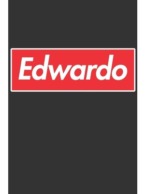 Karahanbey Edwardo: Edwardo Planner Calendar Notebook Journal, Personal Named Firstname Or Surname For Someone