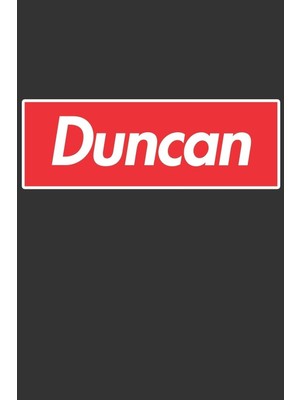 Karahanbey Duncan: Duncan Planner Calendar Notebook Journal, Personal Named Firstname Or Surname For Someone C