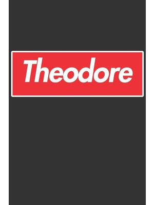 Karahanbey Theodore: Theodore Planner Calendar Notebook Journal, Personal Named Firstname Or Surname For Someo
