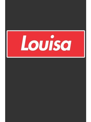 Karahanbey Louisa: Louisa Planner Calendar Notebook Journal, Personal Named Firstname Or Surname For Someone C