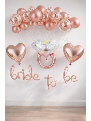 Esranın Dünyası Patladı Gitti Bride To Be El Yazısı, Tek Taş Yüzük ve Kalp Folyo Balonlu Rose Gold Set