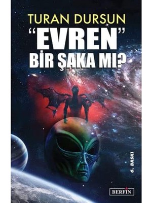 Evren Bir Şaka Mı: Fantastik Gerçekçi Bir Inceleme