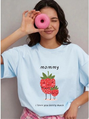 Lorvex T-Shirt Oversize %100 Pamuklu Rahat Kalıp Anneler Günü Özel Baskılı Tişört