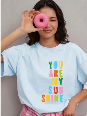 Lorvex T-Shirt Oversize %100 Pamuklu Anneler Günü Özel-You Are My Shine Baskılı Tişört