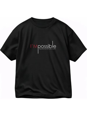 Lorvex T-Shirt Unısex Oversize %100 Pamuklu Rahat Kalıp I'm Possıblee Baskılı Premium