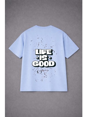 Lorvex T-Shirt Oversize Unısex %100 Pamuklu Rahat Kalıp Life Is Good Baskılı