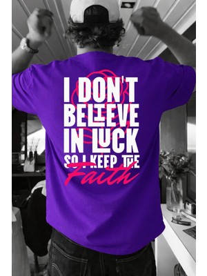 Lorvex Oversize Tişört %100 Pamuklu Rahat Kalıp Belıeve In Luck Baskılı T-Shirt