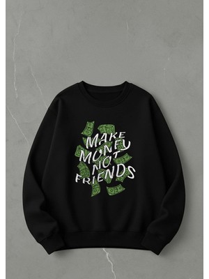Lorvex Sweatshirt Unısex Baskılı 100% Pamuk Oversize Make Money Sweatshirt